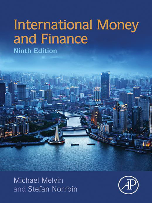Title details for International Money and Finance by Michael Melvin - Wait list